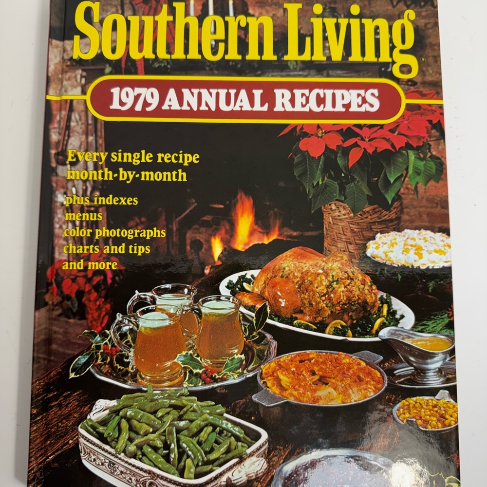 Southern Living 1979 Annual Recipes Cookbook